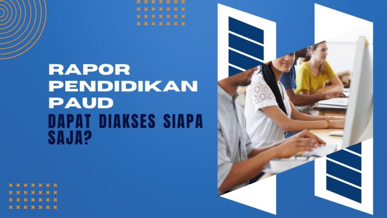 Platform Rapor Pendidikan, dapat diakses oleh siapa saja?